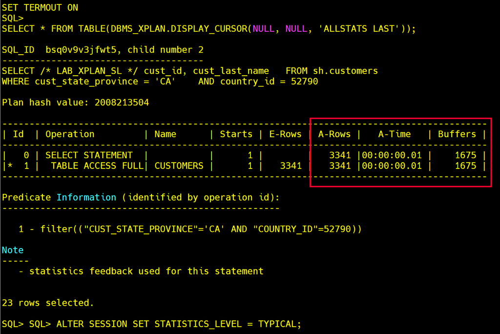 Plano de execução real via STATISTICS_LEVEL ALL com A-Rows, A-Time e Buffers e Note de statistics feedback